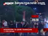 Hoşgeldin Ya Şehr-i Ramazan