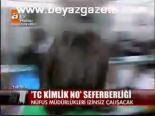 Tc Kimlik No Seferberliği