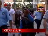 Cezası 62 Lira