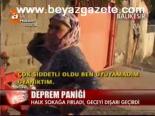 Balıkesir'de deprem paniği