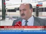 hizli tren - Sıra Ankara-Bursa Hızlı Tren Hattında Videosu