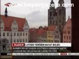 martin luther - Luther yeniden hayat buldu Videosu