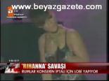 rihanna - Kıbrıs'ta Rihanna Savaşı Videosu
