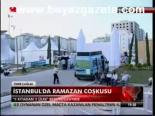 beylikduzu belediyesi - İstanbul'da Ramazan Coşkusu Videosu