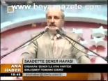 turkiye partisi - Saadet'te Şener Havası Videosu