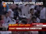 sokak iftari - Cennet Mahallesi'nde sokak iftarı Videosu