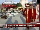 İstanbul'da Ramazan Coşkusu