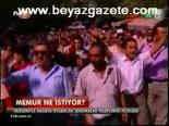 memur sen - Memur Ne İstiyor? Videosu