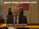 deniz baykal - Baykal'ı Eve Hapsettiler Videosu