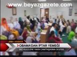 amerika birlesik devletleri - Obama'dan İftar Yemeği Videosu