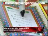 Bir Dokun Bin Ayet Dinle