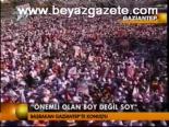 miting alani - Önemli Olan Boydeğil Soy Videosu