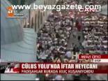 Cülus Yolu'nda Ramazan
