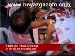 iftar sofrasi - 2km'lik İftar Sofrası Videosu