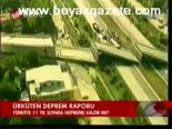 Ürküten Deprem Raporu