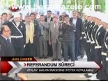 Referandum Süreci