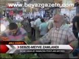 Sebze- Meyve Zamlandı