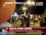 Zabıta- Esnaf Savaşı