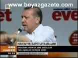 hsyk - Erdoğan: Hsyk Yine İdeolojik Yaklaşımlar Devreye Girdi Videosu