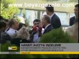 hanefi avci - Hanefi Avcı'ya İnceleme Videosu