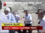 chp milletvekili - Chp'li Vekile Taziyede Tepki Videosu