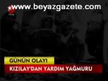 turk kizilayi - Kızılay'dan Yardım Yağmuru Videosu