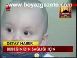 Bebeğinizin Sağlığı İçin