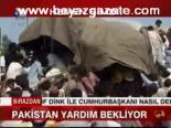 Pakistan Yardım Bekliyor