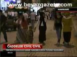 Caddeler Cıvıl Cıvıl