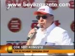 miting alani - Çok Sert Konuştu Videosu