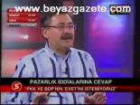 Pazarlık İddialarına Cevap