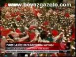 Partilerin Referandum Savaşı