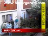 Hırsızlık Anı...