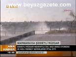Marmara'da Şiddetli Rüzgar