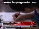 Kpss'de İlginç Tesadüf(!)