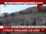 5 Polis Yaralandı 2'si Ağır