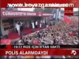 Polis Alarmdaydı