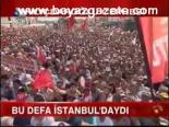 Bu Defa İstanbul'daydı