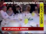 saadet partisi - Sp İftarında Arbede Videosu