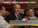 Sp'de İftar Gerginliği