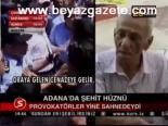 Adana'da Şehit Hüznü