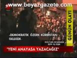 diyarbakir - Yeni Anayasa Yazacağız Videosu