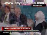 İftar Sofrasında Arbede