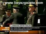 1. Ordu'da Devir Teslim
