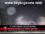 17 Gün Sonra Gelen Sevinç