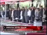 1. Ordu'da Devir- Teslim