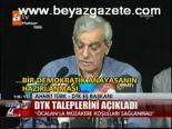 Dtk Taleplerini Açıkladı