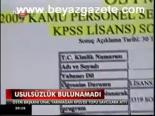 Usulsüzlük Bulunamadı