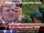 Gül'den Pazarlık İddiasına Yorum