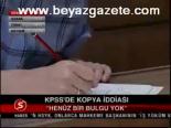 Kpss'de Kopya İddiası